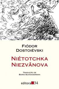 Baixar Niétotchka Niezvânova - Fiódor Dostoiévski ePub PDF Mobi ou Ler Online