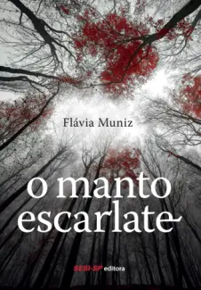 Baixar Livro O Manto Escarlate - Flávia Muniz em ePub PDF Mobi ou Ler Online