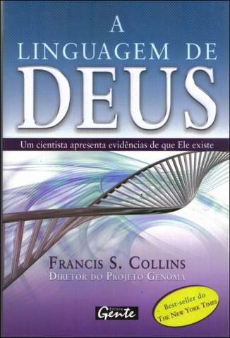 Baixar Livro A Linguagem de Deus - Francis Collins em ePub PDF Mobi ou Ler Online