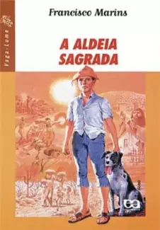 Baixar Livro A Aldeia Sagrada - Francisco Marins em ePub PDF Mobi ou Ler Online