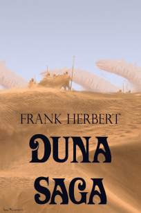 Baixar Livro Duna Saga - Coleção Completa - Frank Herbert em ePub PDF Mobi ou Ler Online