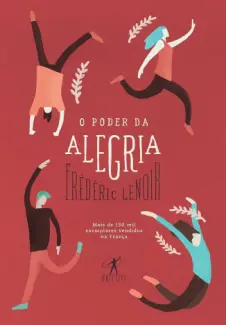 Baixar Livro O Poder da Alegria - Frédéric Lenoir em ePub PDF Mobi ou Ler Online