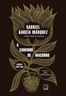 Baixar Livro A caminho de Macondo -  Gabriel García Márquez em ePub PDF Mobi ou Ler Online