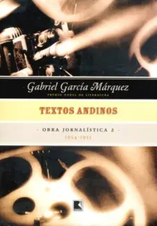 Baixar Livro Textos andinos: 1954-1955 - Gabriel García Márquez em ePub PDF Mobi ou Ler Online