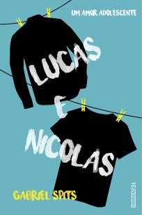 Baixar Livro Lucas e Nicolas - Gabriel Spits em ePub PDF Mobi ou Ler Online