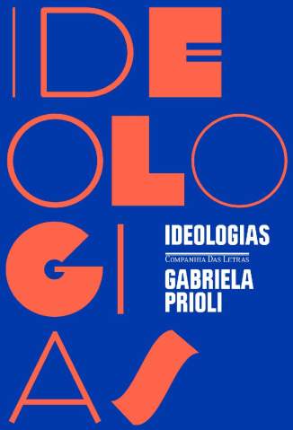 Baixar Livro Ideologias - Gabriela Prioli em ePub PDF Mobi ou Ler Online