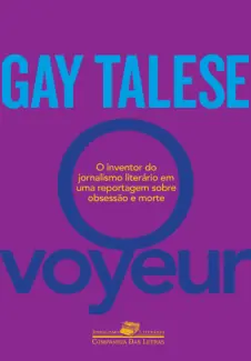 Baixar Livro O Voyeur - Gay Talese em ePub PDF Mobi ou Ler Online