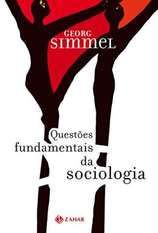 Baixar Livro Questões Fundamentais da Sociologia - Georg Simmel  em ePub PDF Mobi ou Ler Online