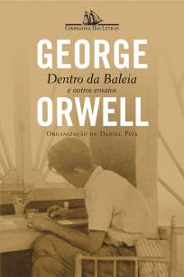 Baixar Livro Dentro da Baleia e Outros Ensaios - George Orwell em ePub PDF Mobi ou Ler Online