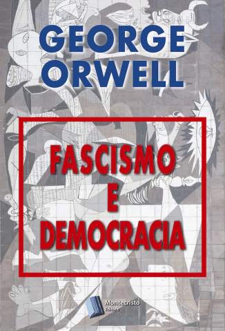 Baixar Livro Fascismo e Democracia - George Orwell em ePub PDF Mobi ou Ler Online