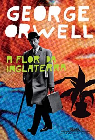 Baixar Livro A Flor da Inglaterra - George Orwell em ePub PDF Mobi ou Ler Online