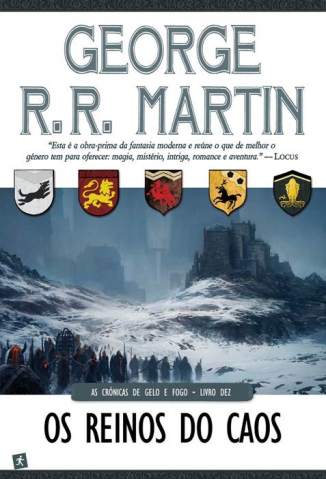 Baixar Livro Os Reinos do Caos - As Crônicas de Gelo e Fogo Vol. 10 - George R. R. Martin  em ePub PDF Mobi ou Ler Online