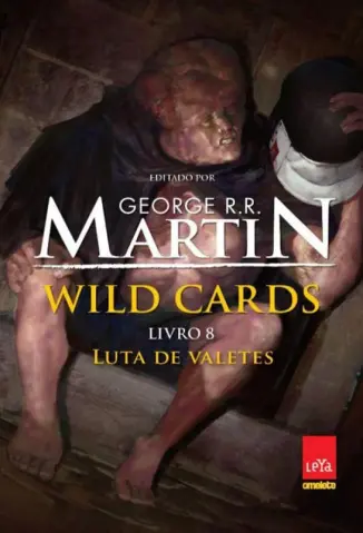 Baixar Livro Luta de Valetes - Wild Cards Vol. 8 - George R. R. Martin em ePub PDF Mobi ou Ler Online