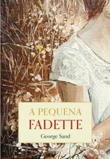 Baixar Livro A Pequena Fadette - George Sand em ePub PDF Mobi ou Ler Online