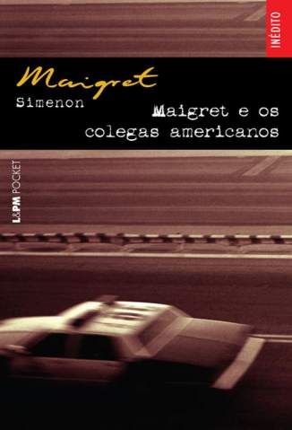 Baixar Livro Maigret e Os Colegas Americanos - Georges Simenon em ePub PDF Mobi ou Ler Online