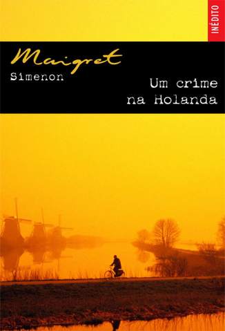 Baixar Livro Um Crime Na Holanda - Georges Simenon em ePub PDF Mobi ou Ler Online