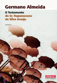 Baixar Livro O Testamento do Sr. Napumoceno da Silva Araújo - Germano Almeida em ePub PDF Mobi ou Ler Online