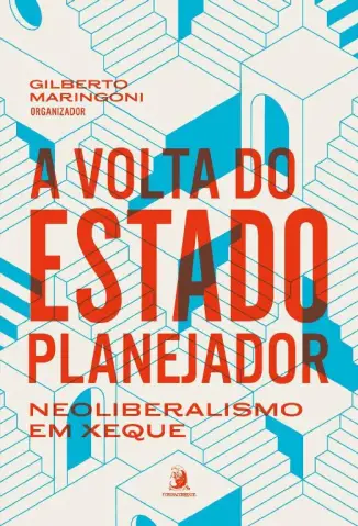 Baixar Livro A Volta do Estado Planejador - Gilberto Maringoni em ePub PDF Mobi ou Ler Online