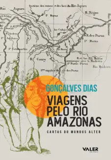 Baixar Livro Viagem Pelo Rio Amazonas - Goncalves Dias em ePub PDF Mobi ou Ler Online