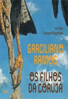 Baixar Livro Os Filhos da Coruja - Graciliano Ramos em ePub PDF Mobi ou Ler Online