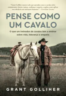 Baixar Livro Pense como um Cavalo - Grant Golliher em ePub PDF Mobi ou Ler Online