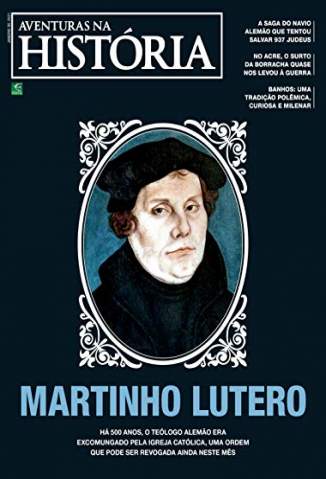 Baixar Livro Revista Aventuras Na História (Matinho Lutero) - Grupo Perfil em ePub PDF Mobi ou Ler Online