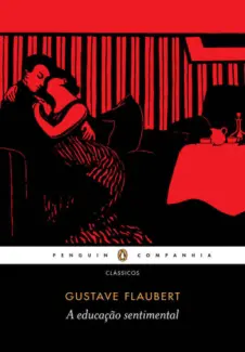 Baixar Livro A educação sentimental - Gustave Flaubert em ePub PDF Mobi ou Ler Online