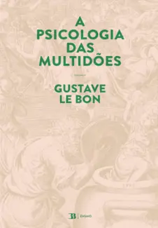 Baixar Livro Psicologia das Multidões - Gustave Le Bon em ePub PDF Mobi ou Ler Online