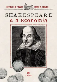 Baixar Livro Shakespeare E A Economia - Gustavo H.B. Franco em ePub PDF Mobi ou Ler Online