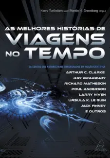 Baixar Livro As Melhores Histórias de Viagem no Tempo - Harry Turtledove em ePub PDF Mobi ou Ler Online