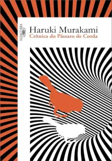 Baixar Livro Crônica do Pássaro de Corda - Haruki Murakami em ePub PDF Mobi ou Ler Online