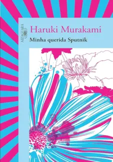 Baixar Livro Minha Querida Sputnik - Haruki Murakami em ePub PDF Mobi ou Ler Online