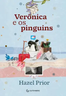 Baixar Livro Veronica e Os Pinguins - Hazel Prior em ePub PDF Mobi ou Ler Online