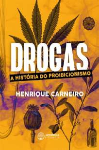 Baixar Livro Drogas - Henrique Carneiro em ePub PDF Mobi ou Ler Online