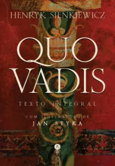 Baixar Livro Quo Vadis: Romance do Tempo de Nero - Henryk Sienkiewicz em ePub PDF Mobi ou Ler Online