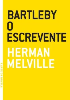 Baixar Livro Bartleby, o Escrevente - Herman Melville em ePub PDF Mobi ou Ler Online