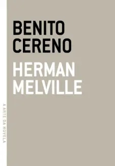 Baixar Livro Benito Cereno - Herman Melville em ePub PDF Mobi ou Ler Online