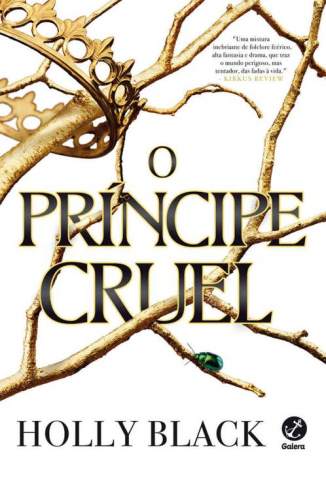 Baixar Livro O Príncipe Cruel - O Povo do Ar Vol. 1 - Holly Black em ePub PDF Mobi ou Ler Online