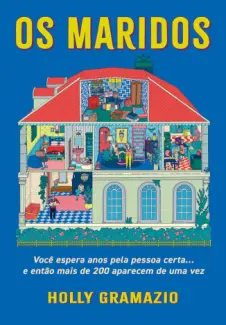 Baixar Livro Os Maridos - Holly Gramazio em ePub PDF Mobi ou Ler Online