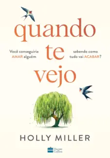 Baixar Livro Quando te vejo - Holly Miller em ePub PDF Mobi ou Ler Online