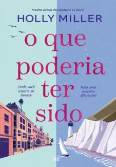 Baixar Livro O Que Poderia Ter Sido - Holly Miller em ePub PDF Mobi ou Ler Online