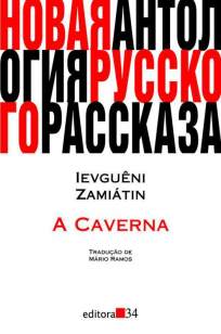 Baixar Livro A Caverna (1920) - Ievguêni Zamiátin em ePub PDF Mobi ou Ler Online