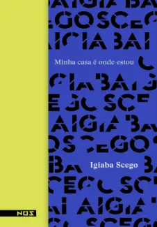 Baixar Livro Minha Casa é Onde Estou - Igiaba Scego em ePub PDF Mobi ou Ler Online