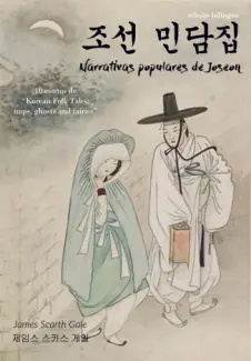 Baixar Livro Narrativas Populares de Joseon - Im Bang, J.S. Gale em ePub PDF Mobi ou Ler Online