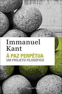 Baixar Livro A Paz Perpétua -  Immanuel Kant em ePub PDF Mobi ou Ler Online