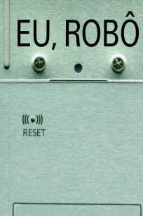 Baixar Livro Eu Robô - Robos Vol. 1 - Isaac Asimov em ePub PDF Mobi ou Ler Online