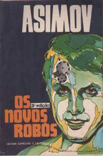 Baixar Livro Os Novos Robôs - Robos Vol. 4 - Isaac Asimov em ePub PDF Mobi ou Ler Online