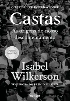Baixar Livro Castas: As Origens De Nosso Descontentamento - Isabel Wilkerson em ePub PDF Mobi ou Ler Online