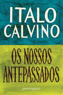 Baixar Livro Os Nossos Antepassados - Italo Calvino em ePub PDF Mobi ou Ler Online
