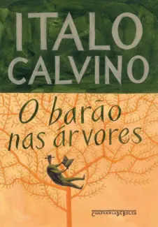 Baixar Livro O Barao nas Arvores - Italo Calvino em ePub PDF Mobi ou Ler Online